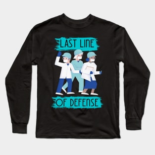 Last Line of Defense Long Sleeve T-Shirt